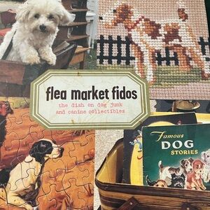 Book “flea market fidos: the dish on dog junk and canine collectibles”